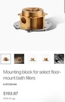 Kohler K-97339-NA Bathroom Mounting Block For Select Floor-mount Fillers. Fixed Price $135.00.