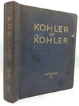 Kohler Of Plumbing Fixtures - Co. 1928 Illustrated Business. Fixed Price $75.00.