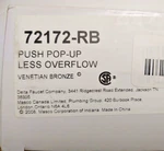 Delta 72172-RB Push Pop-up Less Overflow In Venetian Bronze. Fixed Price $74.99.