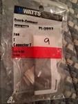 Watts Quick Connect PL-3003 Tee. Fixed Price $5.00.