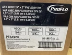 New Proflo PFAAV20 1-1/2" X Pvc Sch 40PTER Air Admittance Valve Qty: 6. Fixed Price $85.00.