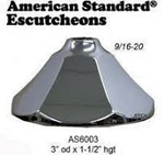 Escutcheon To Fit American Standard. Fixed Price $6.97.