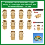 1/2-INCH Brass Copper Press Male Adapter 10 Count For Safe Potable Water Use. Fixed Price $58.49.