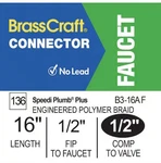Brasscraft 16 Faucet Supply Line 1/2 Comp X Fip Braided Polymer. Fixed Price $5.00.