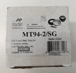 Mountain Plumbing MT94-2/SG Economy Soft Toe Touch Round Trim Kit Satin Gold. Fixed Price $118.99.