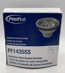 Proflo PF1432SS Stainless Steel Deep Cup Basket Strainer. Fixed Price $6.50.