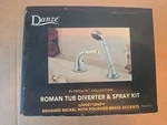 Danze D300871BNPV Plymouth Roman Tub Diverter & Spray Kit Brushed Nickel With.... Fixed Price $120.00.