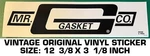 Mr. Gasket Co. - Vintage Original Vinyl Decal Sticker Nhra Racing. Fixed Price $9.34.