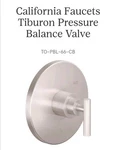California Faucets Tiburon Pressure Balance Valve TO-PBL-66-CB. Fixed Price $600.00.