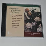 New Bouquet Of Familiar Classics Cd Piano Pianist Lincoln Mayorga Factory Sealed. Fixed Price $16.96.